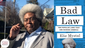 Elie Mystal | <i> Bad Law: Ten Popular Laws That Are Ruining America </i> 